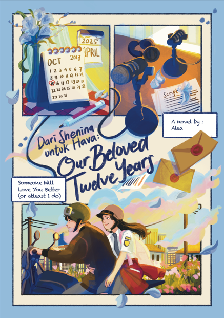 Dari Shenina Untuk Hava : Our Beloved Twelve Years ; someone will  love you better (or atleast i do)