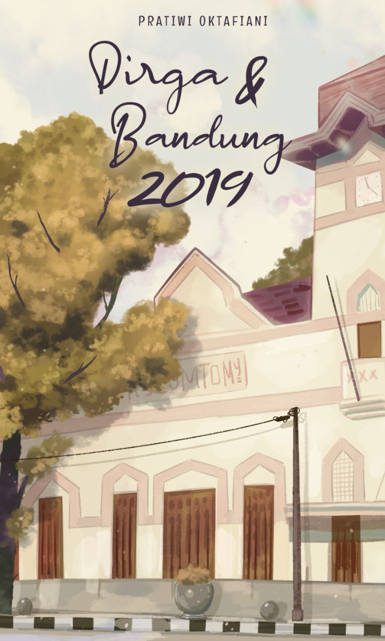 Dirga & Bandung 2019